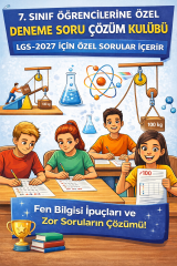 7.SINIF ÖĞRENCİLERİNE ÖZEL DENEME SORU ÇÖZÜM KULÜBÜ